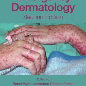 Emergency Dermatology 2nd Edition
