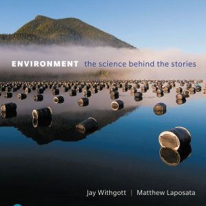 Environment The Science Behind the Stories 6th Edition