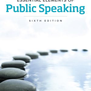 Essential Elements of Public Speaking 6th Edition