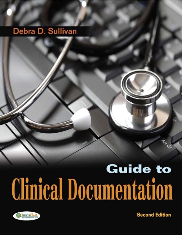 Guide to Clinical Documentation 2nd Edition