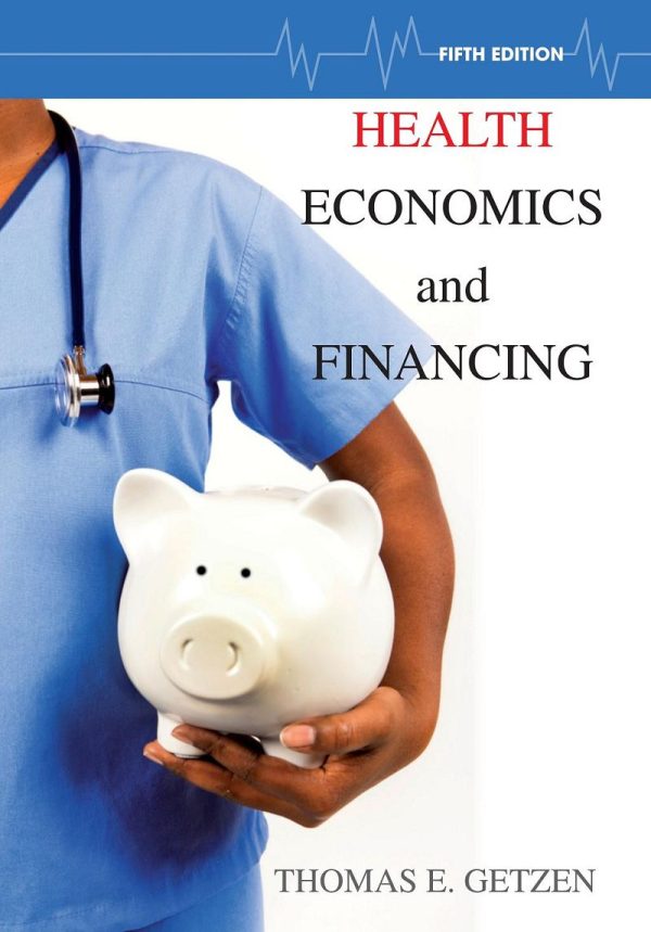 Health Economics and Financing 5th Edition