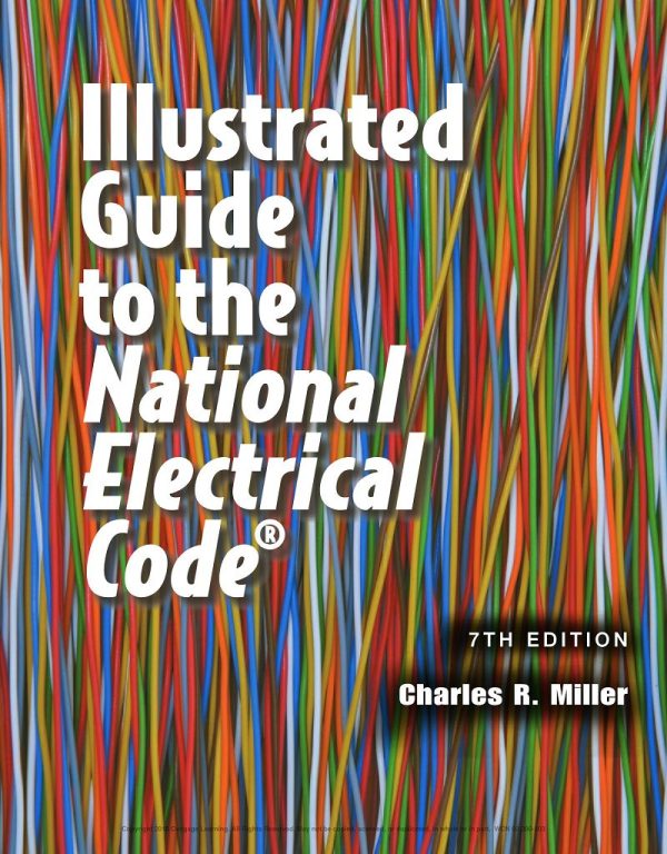 Illustrated Guide to the National Electrical Code 7th Edition