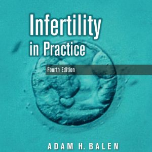 Infertility in Practice 4th Edition