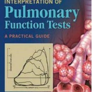 Interpretation of Pulmonary Function Tests 4th 4E Edition