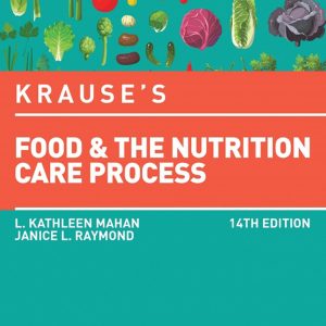 Krause’s Food & the Nutrition Care Process 14th Edition