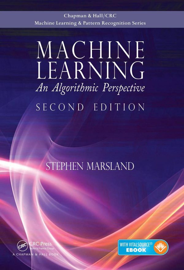 Machine Learning An Algorithmic Perspective 2nd Edition