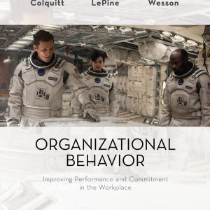 Organizational Behavior Improving Performance and Commitment in the Workplace 5th Edition