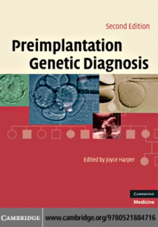 Preimplantation Genetic Diagnosis 2nd Edition by Joyce Harper