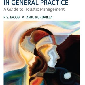 Psychiatric Presentations in General Practice 2nd Edition