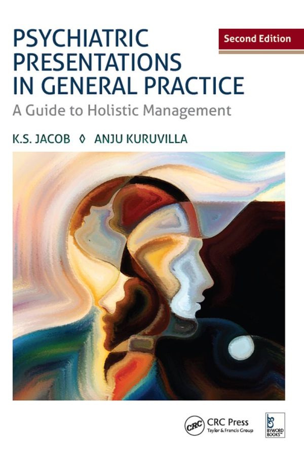 Psychiatric Presentations in General Practice 2nd Edition