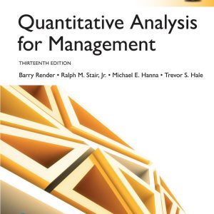 Quantitative Analysis for Management Global Edition 13th Edition