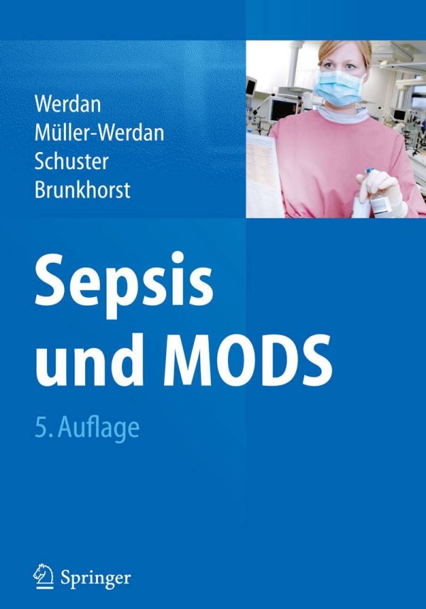 Sepsis und MODS (German Edition) 5th Edition by Karl Werdan
