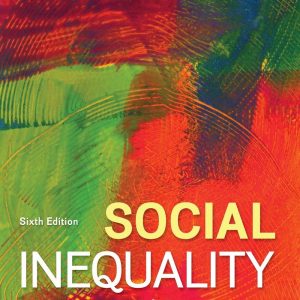 Social Inequality Patterns and Processes 6th Edition