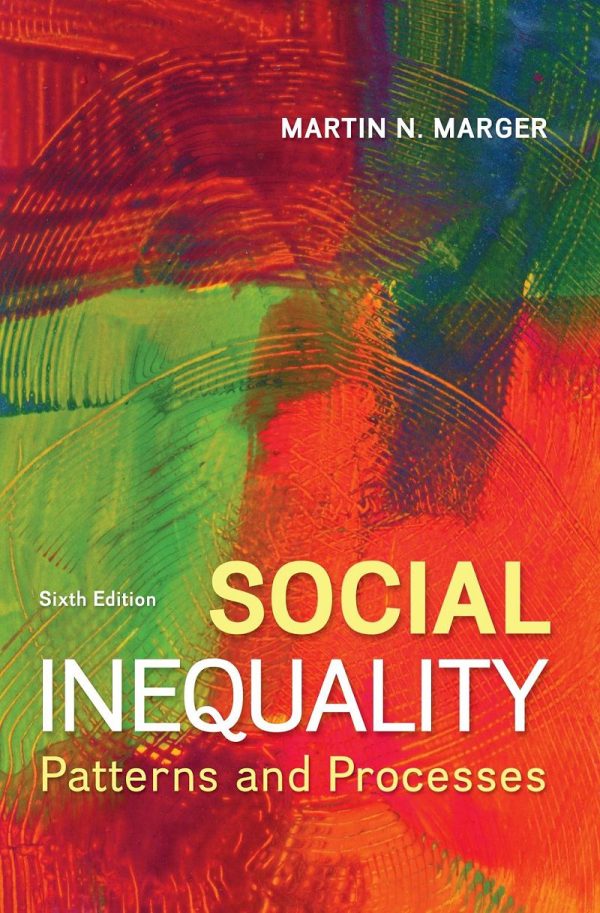 Social Inequality Patterns and Processes 6th Edition