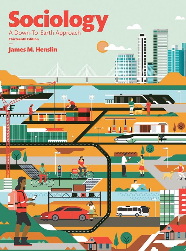 Sociology A Down-to-Earth Approach 13th Edition