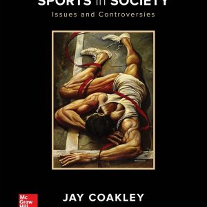 Sports in Society Issues and Controversies 12th Edition