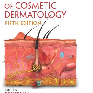 Textbook of Cosmetic Dermatology 5th Edition