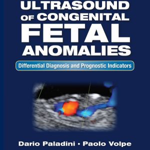 Ultrasound of Congenital Fetal Anomalies 2nd Edition