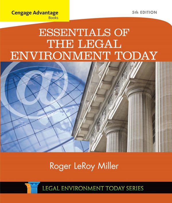Cengage Advantage Books Essentials of the Legal Environment Today 5th Edition