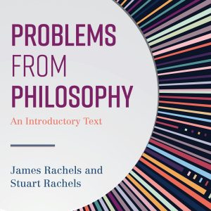 Problems from Philosophy an Introductory Text 4th Edition
