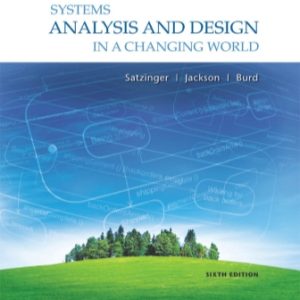 Systems Analysis and Design in a Changing World 6th Edition
