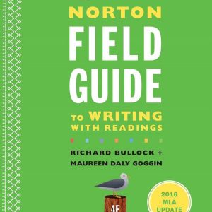 The Norton Field Guide to Writing with Readings 4th 4E Edition