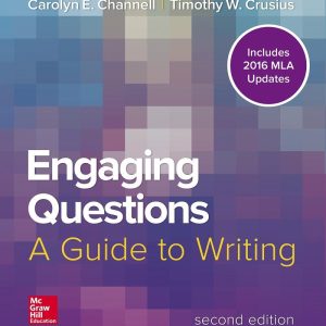 Engaging Questions A Guide to Writing 2016 MLA Updates 2nd Edition