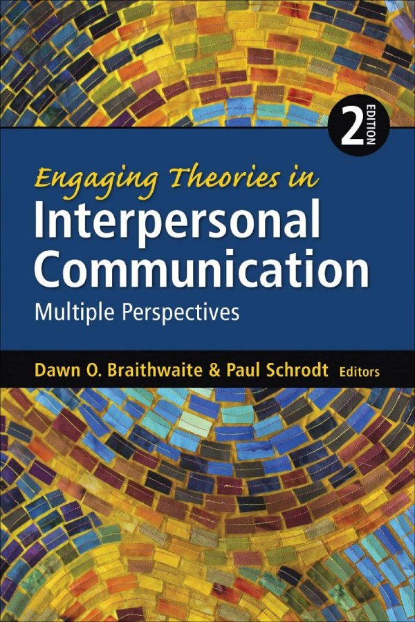 Engaging Theories in Interpersonal Communication Multiple Perspectives 2nd Edition