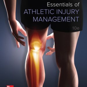 Essentials of Athletic Injury Management 10th Edition