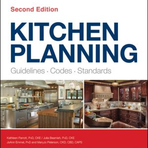 Kitchen Planning Guidelines Codes Standards 2nd Edition by NKBA (National Kitchen and Bath Association)