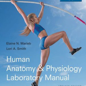 Human Anatomy & Physiology Laboratory Manual Cat Version 12th Edition
