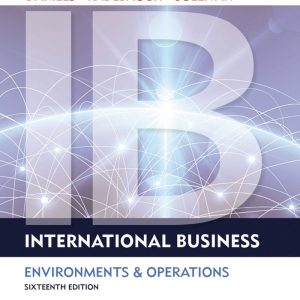 International Business Environments & Operations 16th Edition