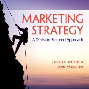 Marketing Strategy A Decision-Focused Approach 8th Edition