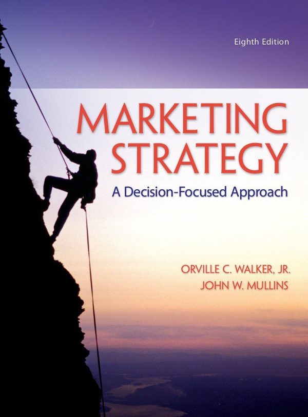 Marketing Strategy A Decision-Focused Approach 8th Edition