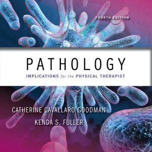 Pathology Implications for the Physical Therapist 4th Edition