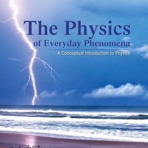 Physics of Everyday Phenomena 8th Edition