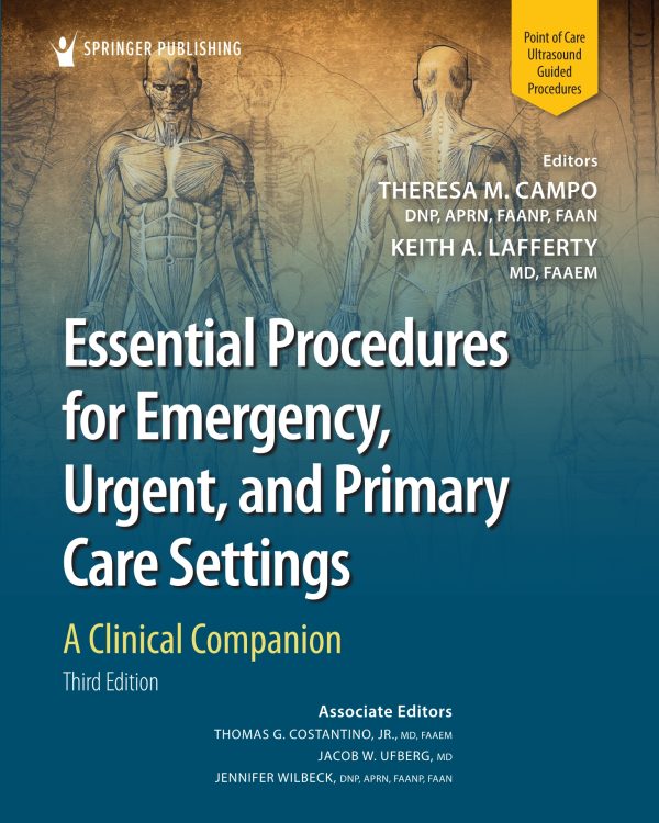 Essential Procedures for Emergency, Urgent, and Primary Care Settings, A Clinical Companion 3rd Edition
