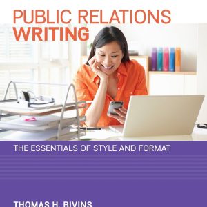 Public Relations Writing The Essentials of Style and Format 8th Edition