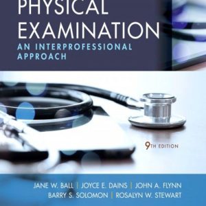 Seidel's Guide to Physical Examination An Interprofessional Approach 9th Edition