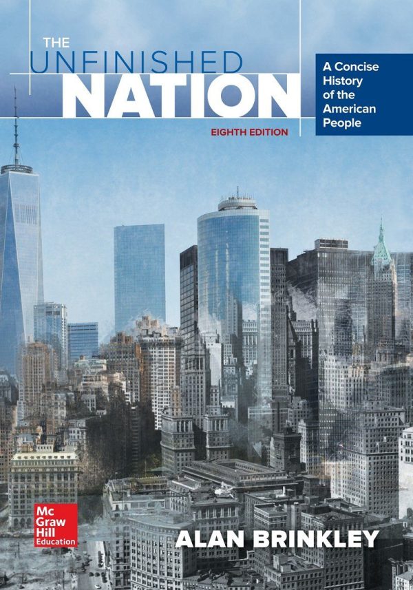The Unfinished Nation A Concise History of the American People 8th Edition