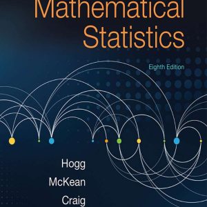 Introduction to Mathematical Statistics 8th Edition