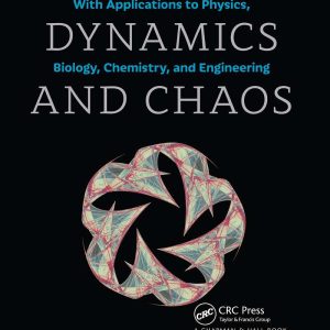 Nonlinear Dynamics and Chaos With Applications to Physics Biology Chemistry and Engineering 2nd Edition