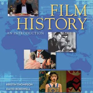 Film History An Introduction 3rd Edition