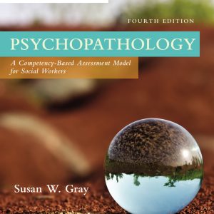 Empowerment Series Psychopathology A Competency-Based Assessment Model for Social Workers 4th Edition